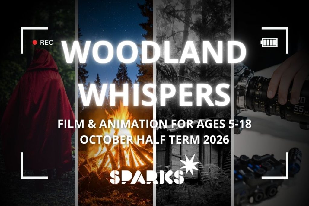 Sparks Film School: Award-Winning Film & Animation Courses for Ages 5-18 15 Sparks Film School | October Half Term Camps 2026 | Woodland Whispers